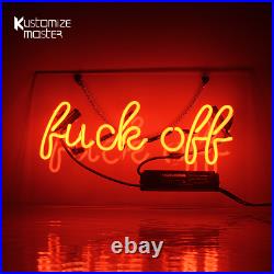 14x9Fvck Off Neon Sign Light Home Room Wall Decor Handcraft Real Glass Tube