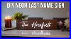 Building_A_Neon_Last_Name_Sign_For_A_Wedding_01_mm