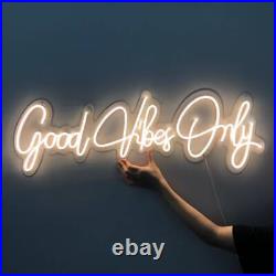 Custom Neon Sign good vibes only Vintage Night Light for Home Party Room Decor