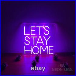 Custom Neon Signs LET'S STAY HOME Vintage Neon Light for Bedroom Wall Decor