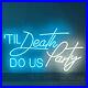 Custom_Neon_Signs_Till_Death_DO_US_Party_Vintage_Neon_Light_for_Party_Wall_Decor_01_oeps