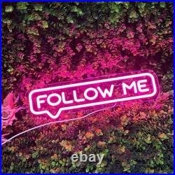 Follow Me Flex Neon Sign 26x7 Light Man Cave Display Vintage Wall Decor