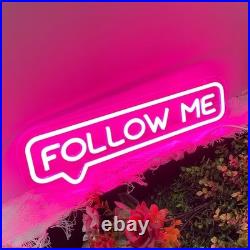 Follow Me Flex Neon Sign 26x7 Light Man Cave Display Vintage Wall Decor