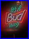 Rare_Vintage_Budweiser_Neon_It_s_a_Bud_Thing_Bar_Or_Store_Advertising_Sign_01_bc