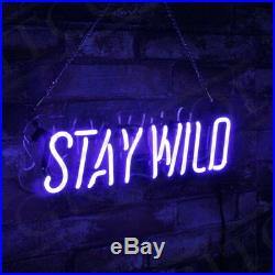 Stay Wild Neon Sign Boutique Gift Vintage Porcelain Decor Custom Store Beer