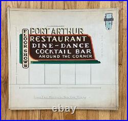 VTG Antique Original 1940s Neon Sign Concept Drawing Port Arthur Restaurant OOAK