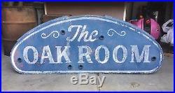 Vintage 1940s Neon METAL THE OAK ROOM BAR LOUNGE BEER Sign PAINTED NOT PORCELAIN