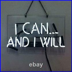 White I CAN. AND I WILL Custom Pub Vintage Boutique Neon Sign Light Decor 14